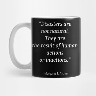 Quote About World Civil Defence Day Mug